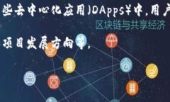 Tokenim 通常是指基于区块链技术的代币