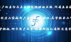 Tokenim（代币）能否被追踪，主要取决