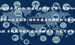 注意：以下是一个关于如何在Tokenim钱