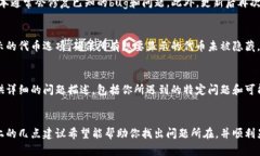 如果你的tokenim钱包里没有显示某些资