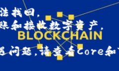 要将Core与Tokenim钱包地址绑定，您可以
