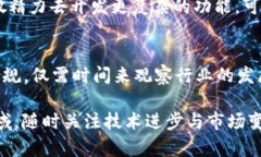 在加密货币的世界里，匿名币钱包的缺