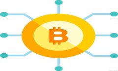 币圈钱包APP安全性评测：如何选择最可