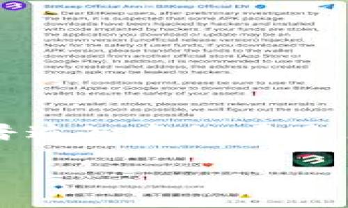 关于Tokenim的上线时间，通常此类信息在项目的官方网站、社交媒体平台或者相关的新闻公告中会有明确的说明。然而，由于Tokenim并不是一个普遍知名的项目，具体的发布时间可能会有所不同。如果你对Tokenim感兴趣，建议你关注他们的官方网站和社交媒体，或者加入社区论坛，以获取最新的信息和公告。

如果你有其他相关问题，或者想了解特定的加密项目或技术，请告诉我！