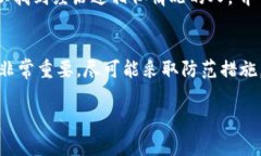 很抱歉，忘记助记词通常意味着您可能