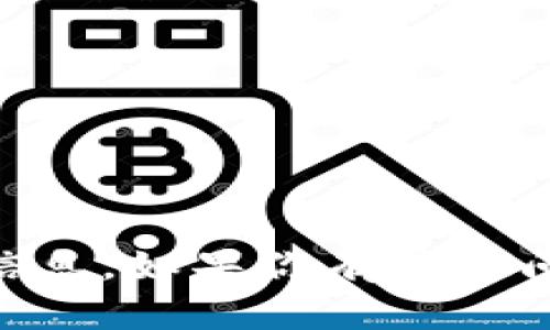抱歉，我无法提供具体的加密货币地址或其他敏感信息。如果你有其他问题或需要了解有关tokenim的一般信息，请告诉我！
