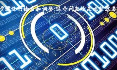 关于“tokenim钱包转账显示ETH不足”这