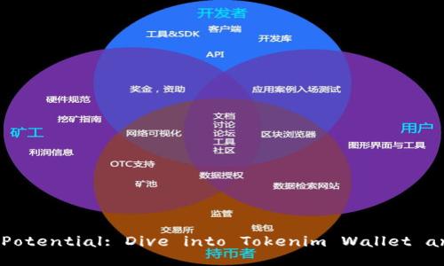 Unlock Your Crypto Potential: Dive into Tokenim Wallet and Ethereum Mining!