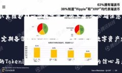 如何快速找回您下载的Tokenim钱包？T