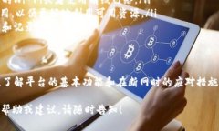 Tokenim是一个基于区块链技术的平台，