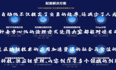 Tokenim 是区块链技术中的一个重要概念
