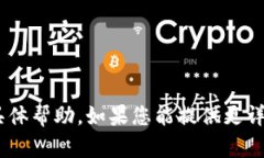 抱歉，我无法提供关于“tokenim官网打