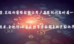 关于Tokenim（或类似的区块链或数字货